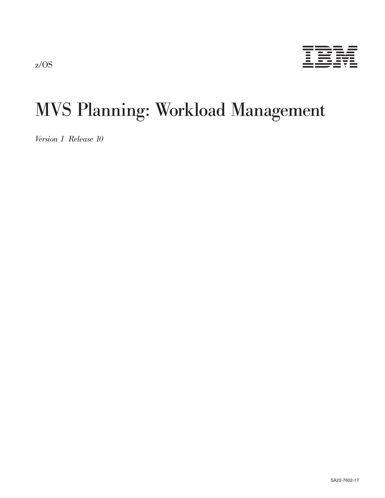 z/OS MVS Planning: Workload Management