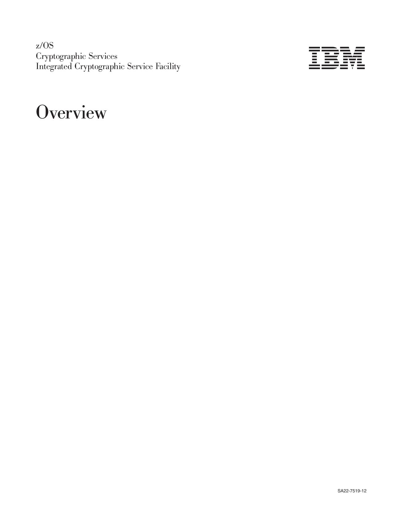 z/OS V1R10.0 ICSF Overview