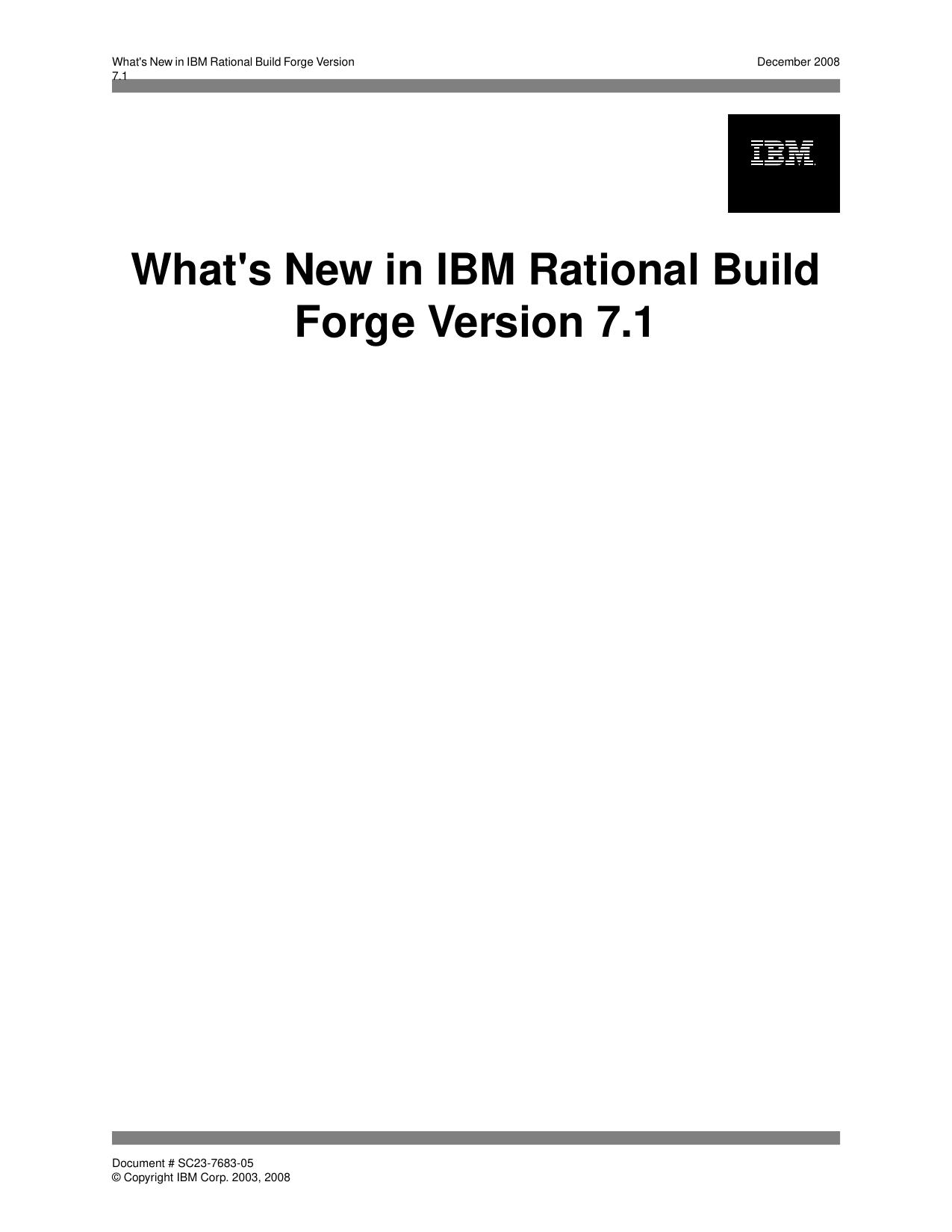 What's New in IBM Rational Build Forge Version 7.1