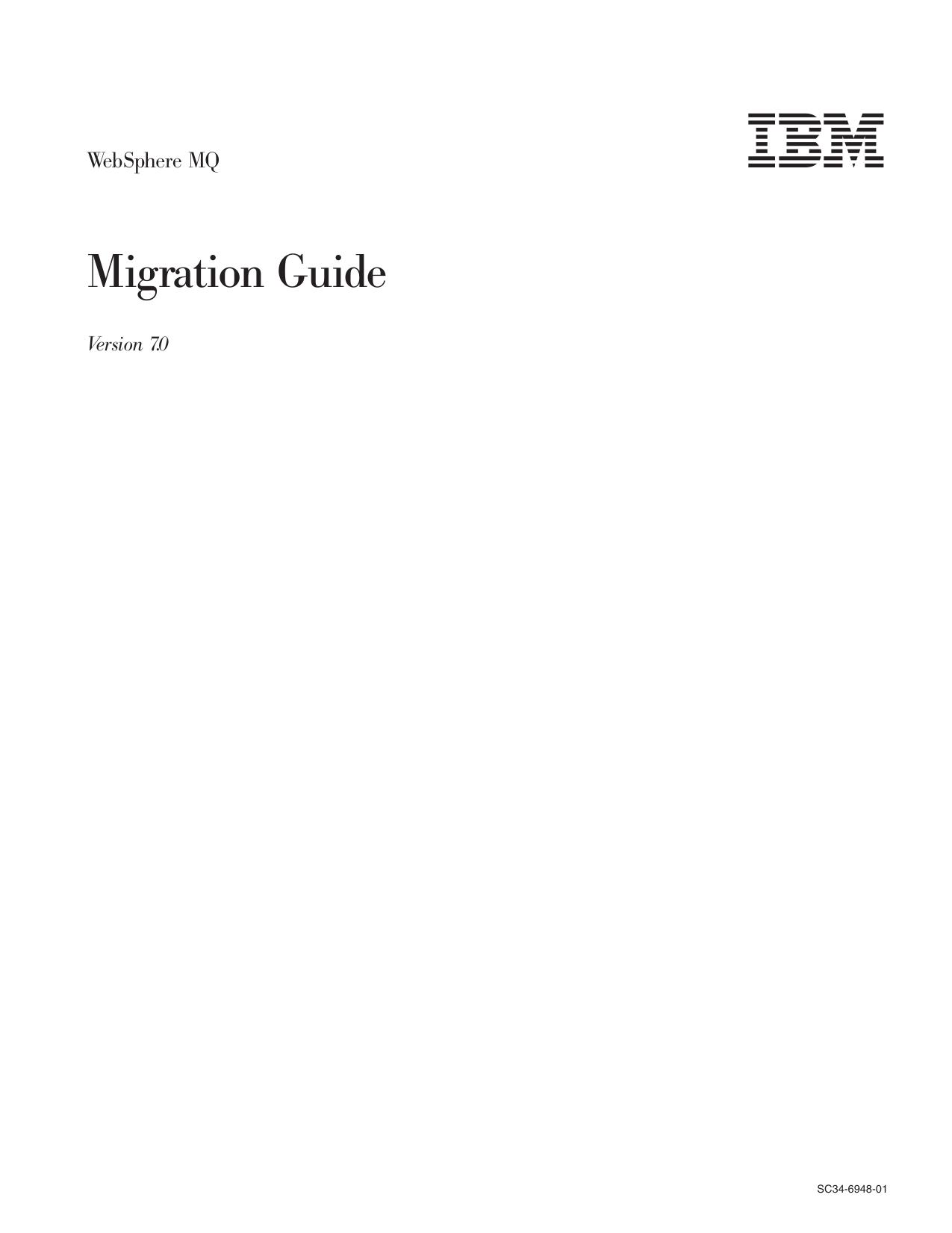 WebSphere MQ: Migration Guide