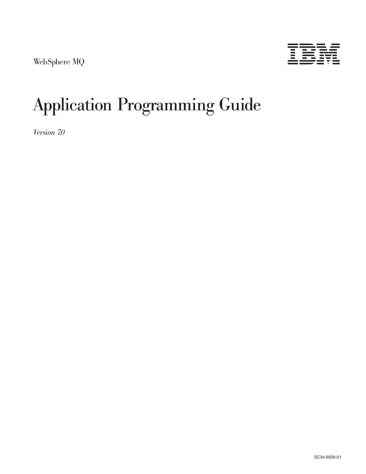 WebSphere MQ: Application Programming Guide