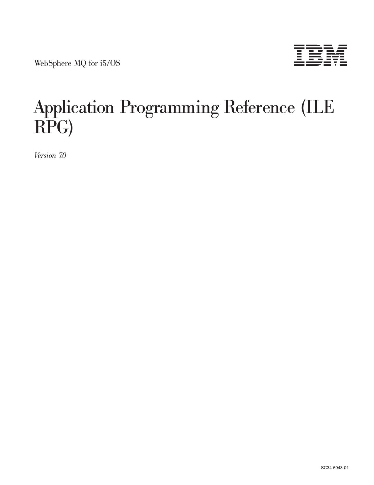 WebSphere MQ for i5/OS: Application Programming Reference (ILE RPG)