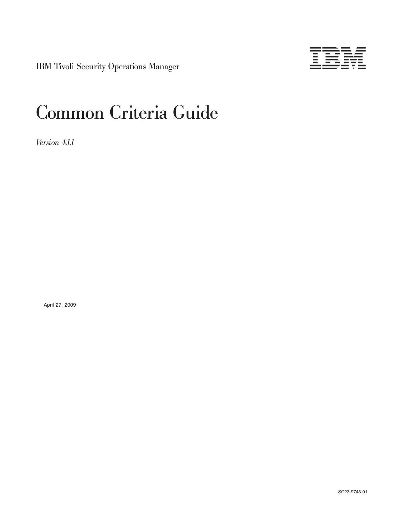 IBM Tivoli Security Operations Manager: Common Criteria Guide
