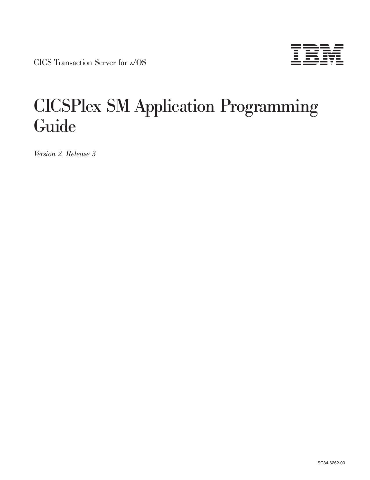 CICS TS for z/OS: CICSPlex SM Application Programming Guide