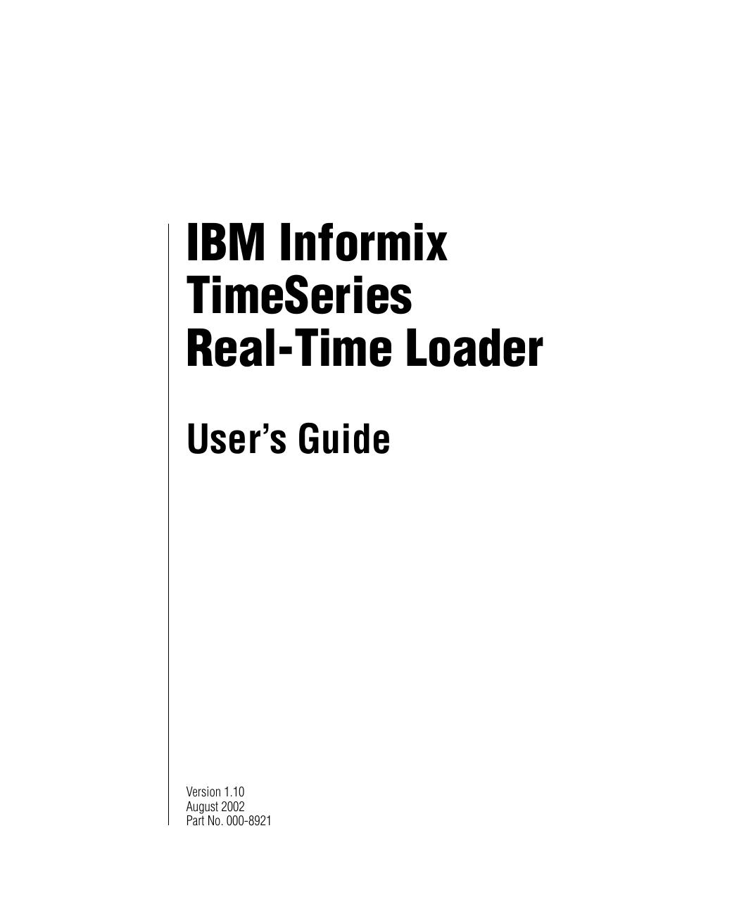 IBM Informix TimeSeries Real-Time Loader User's Guide, Version 1.10