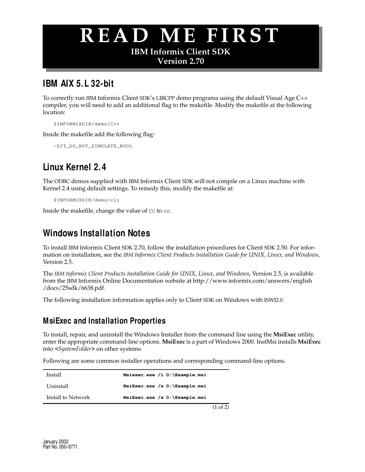 Read Me First IBM Informix Client SDK, Version 2.70