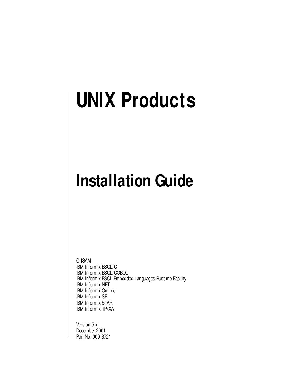UNIX Products Installation Guide, Version 5.x
