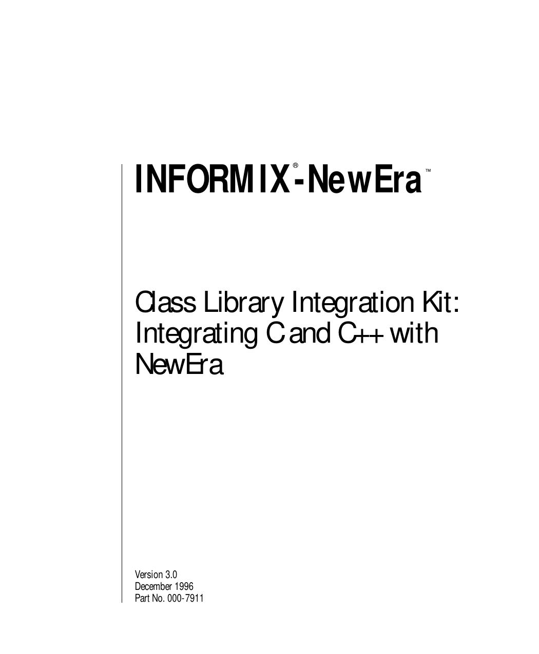 INFORMIX-NewEra Class Library Integration Kit
