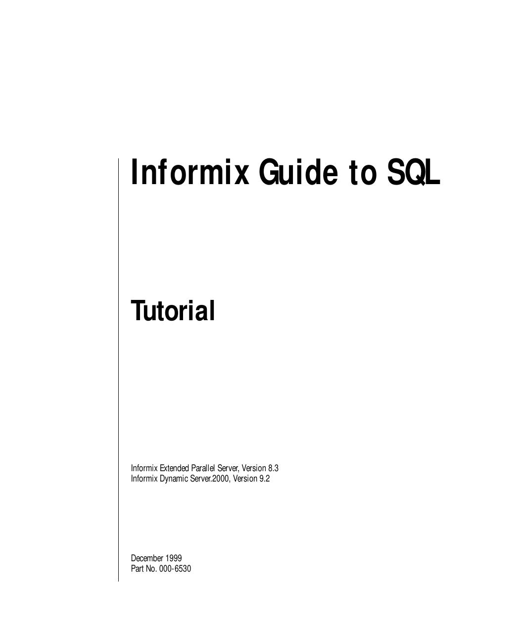 Informix Guide to SQL: Tutorial