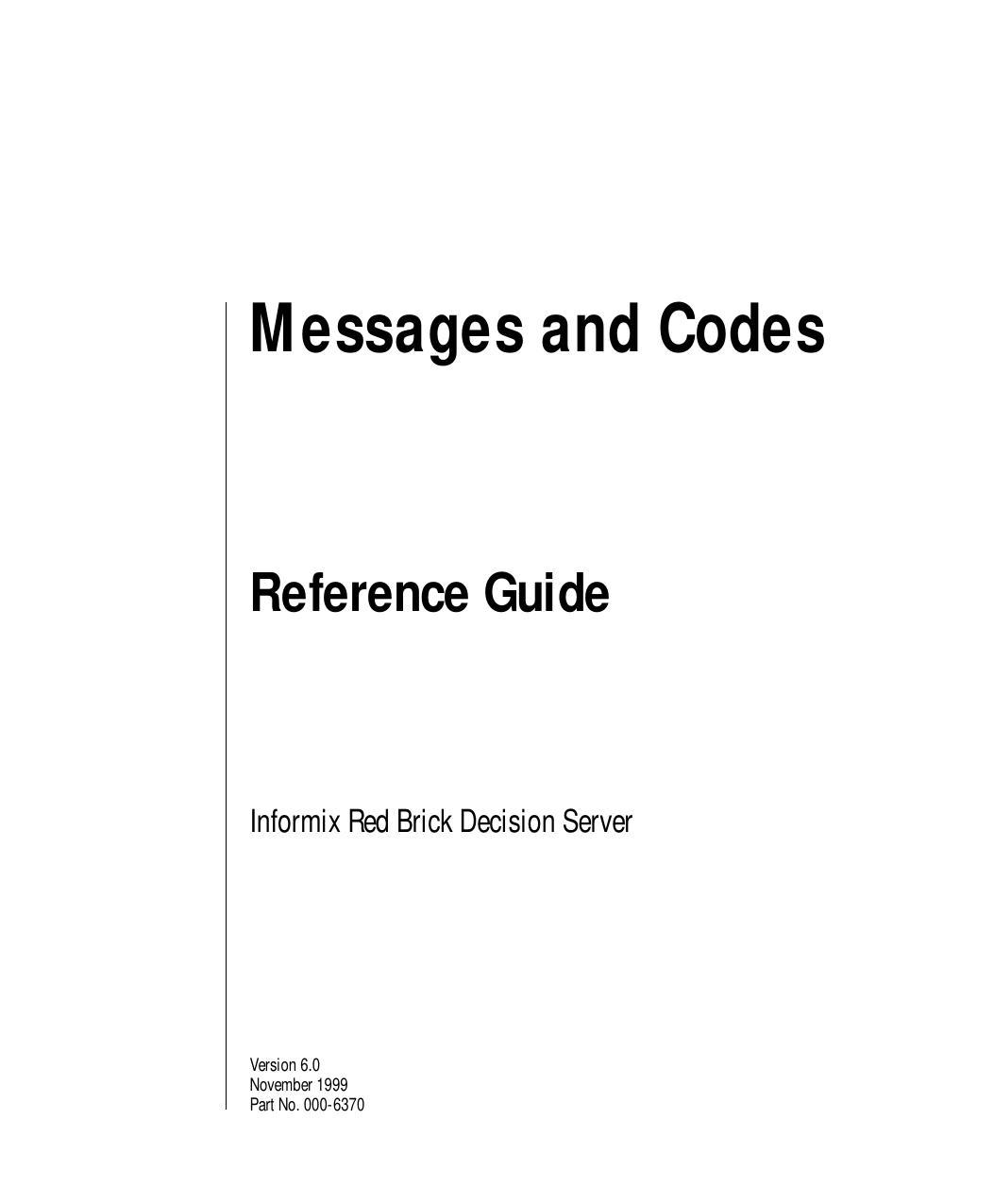 Messages and Codes Reference Guide