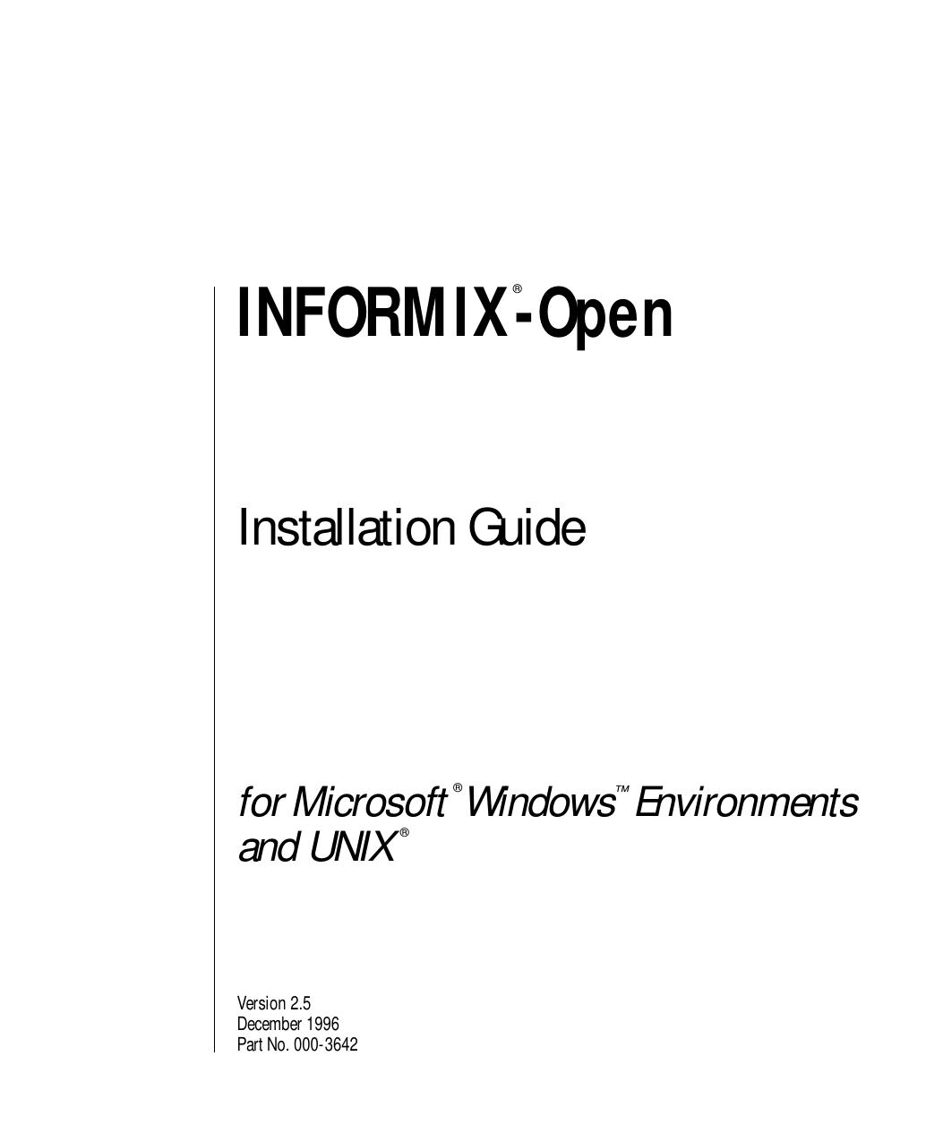 INFORMIX-Open Installation Guide for Microsoft Windows Environments and UNIX