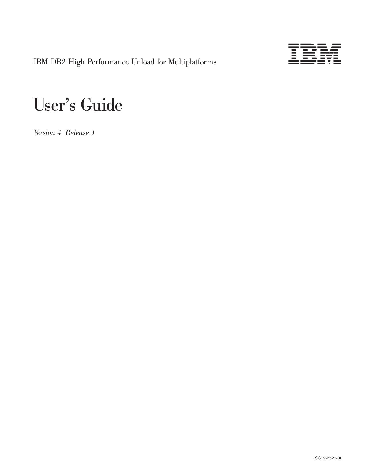 DB2 High Performance Unload for Multiplatforms V4R1, User's Guide