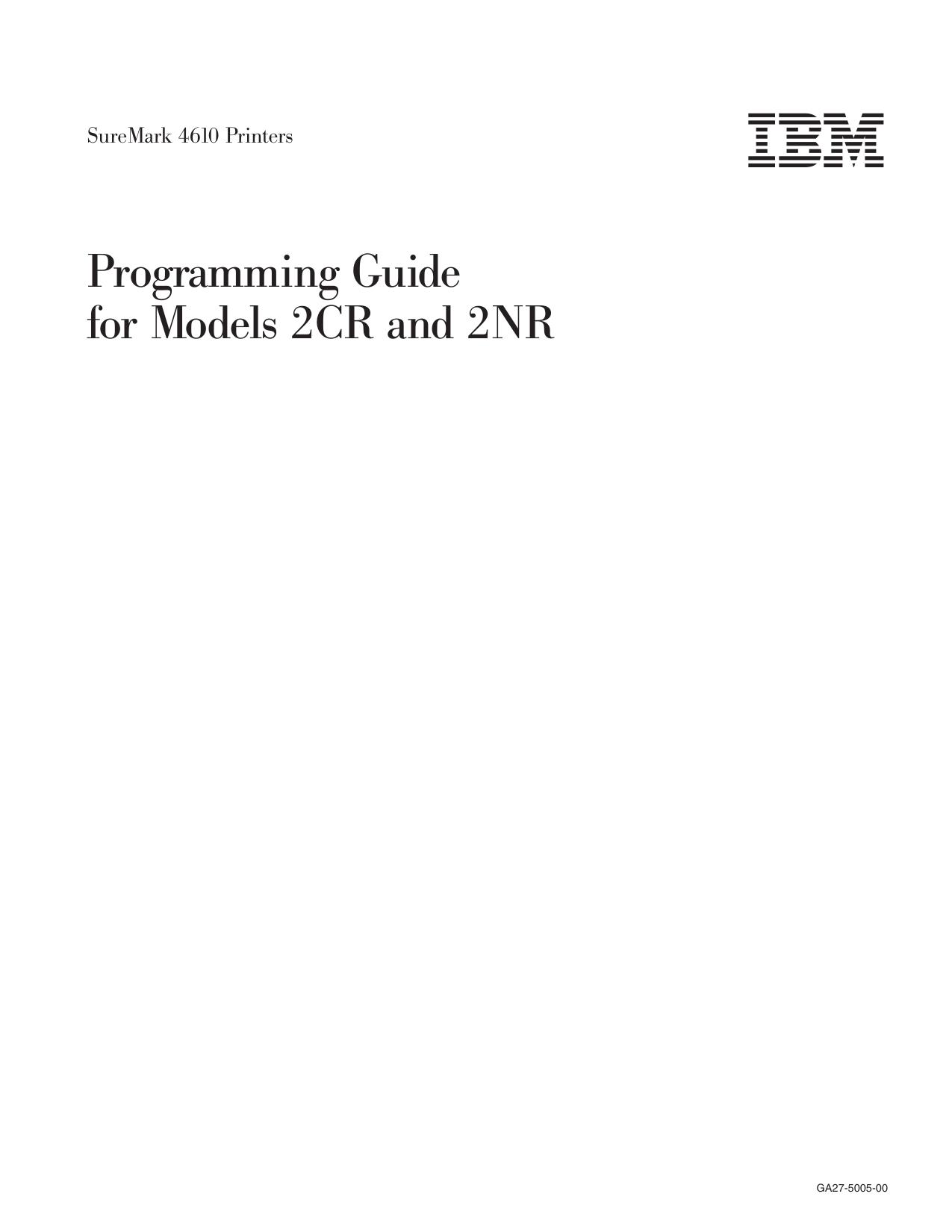 SureMark 4610 Printers : Programming Guide for Models 2CR and 2NR