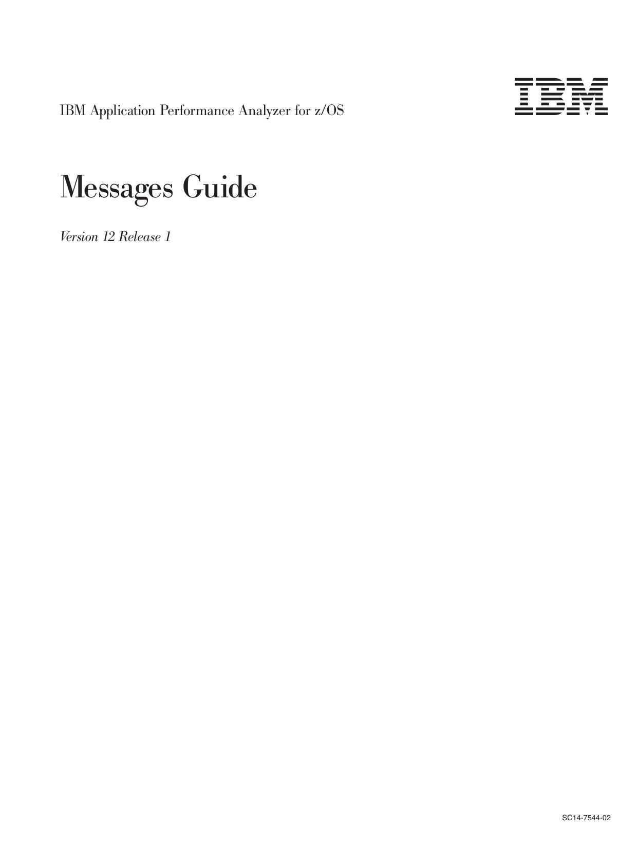 Application Performance Analyzer for z/OS Messages Guide