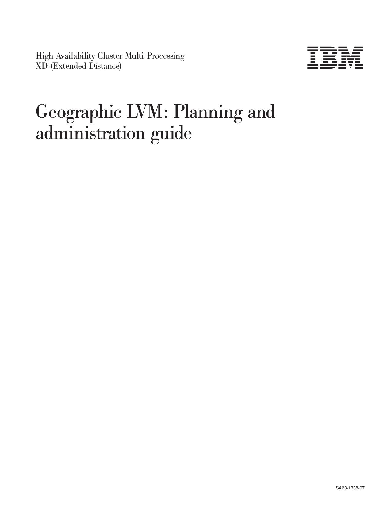 HACMP/XD for Geographic LVM: Planning and administration guide