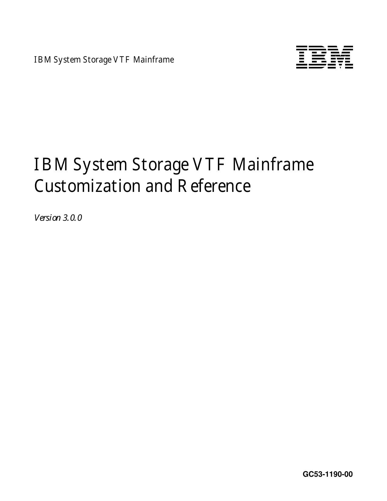 IBM System Storage VTF Mainframe Customization & Reference