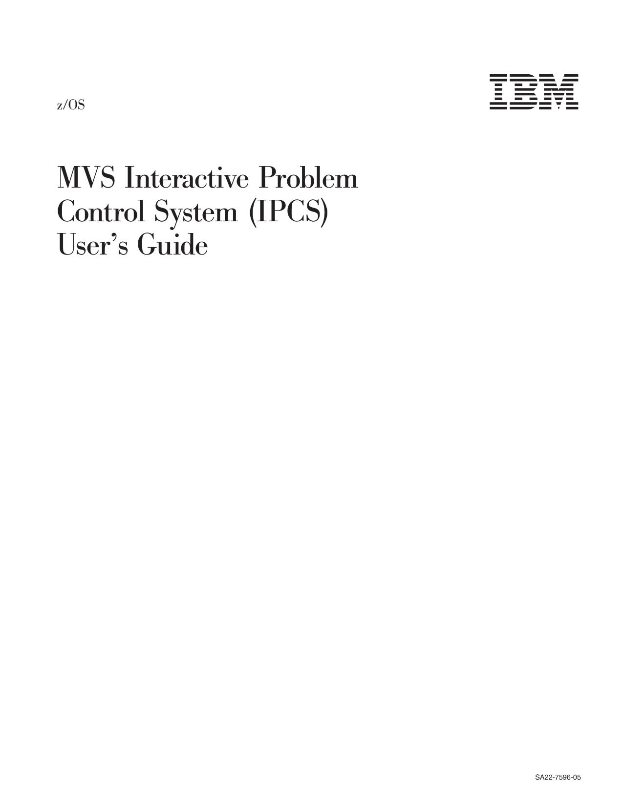 z/OS V1R10.0 MVS IPCS User's Guide
