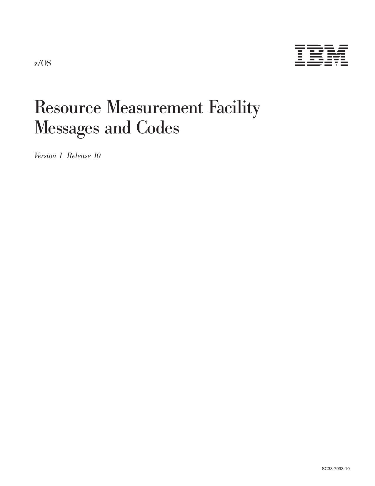 z/OS V1R10.0 RMF Messages and Codes