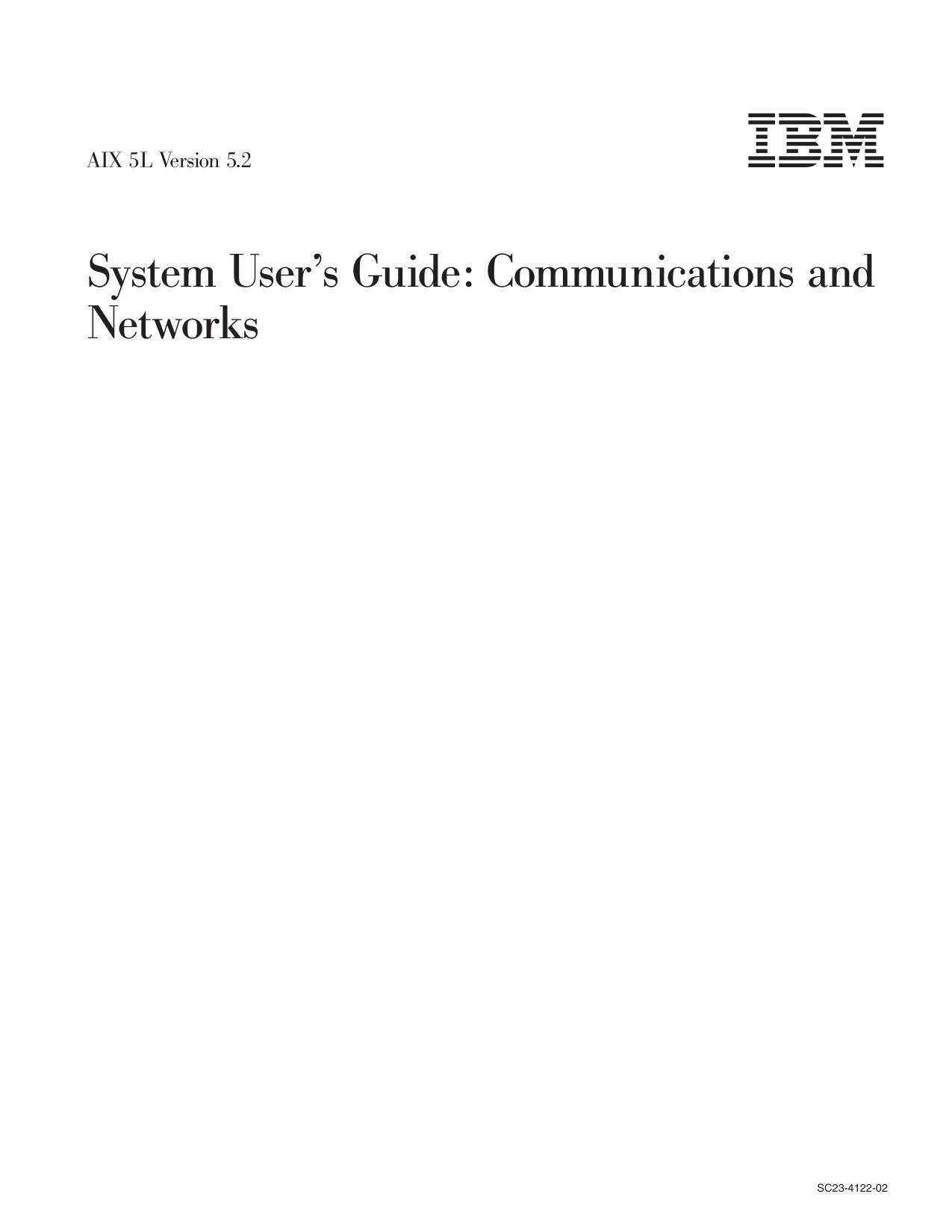 System User's Guide: Communications and Networks