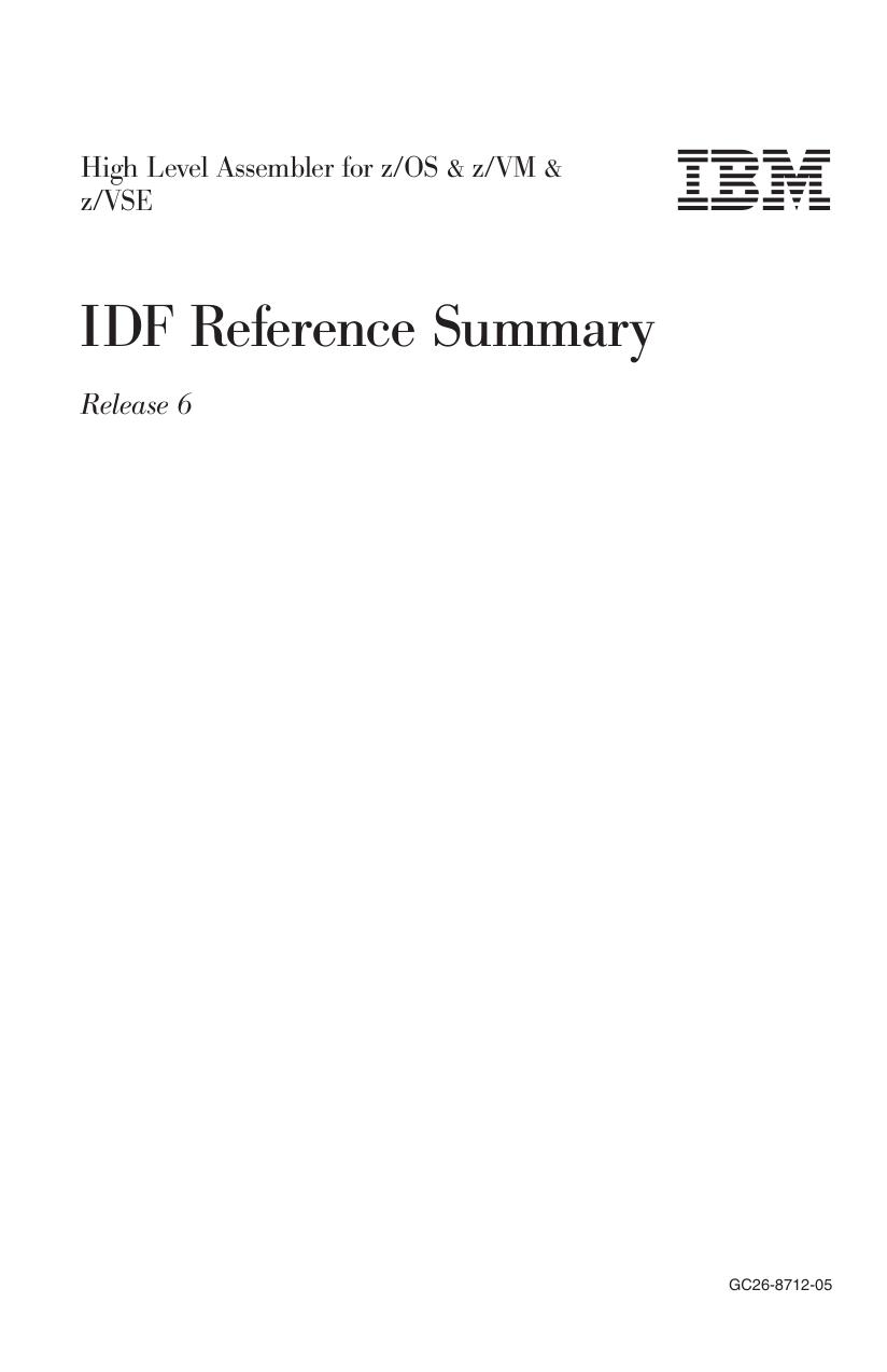 HLASM: V1R6 Toolkit Feature IDF Reference Summary