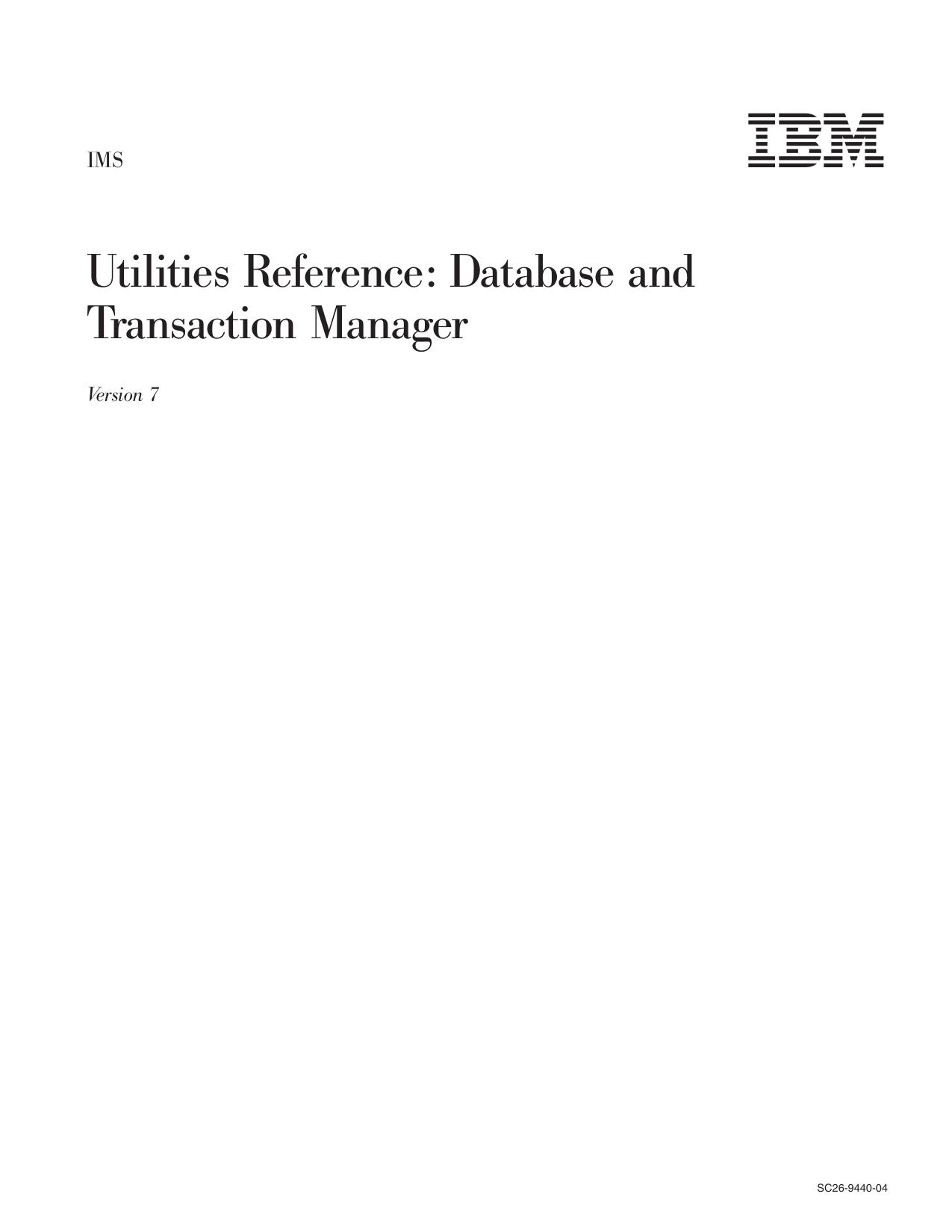 Utilities Reference: Database and Transaction Manager