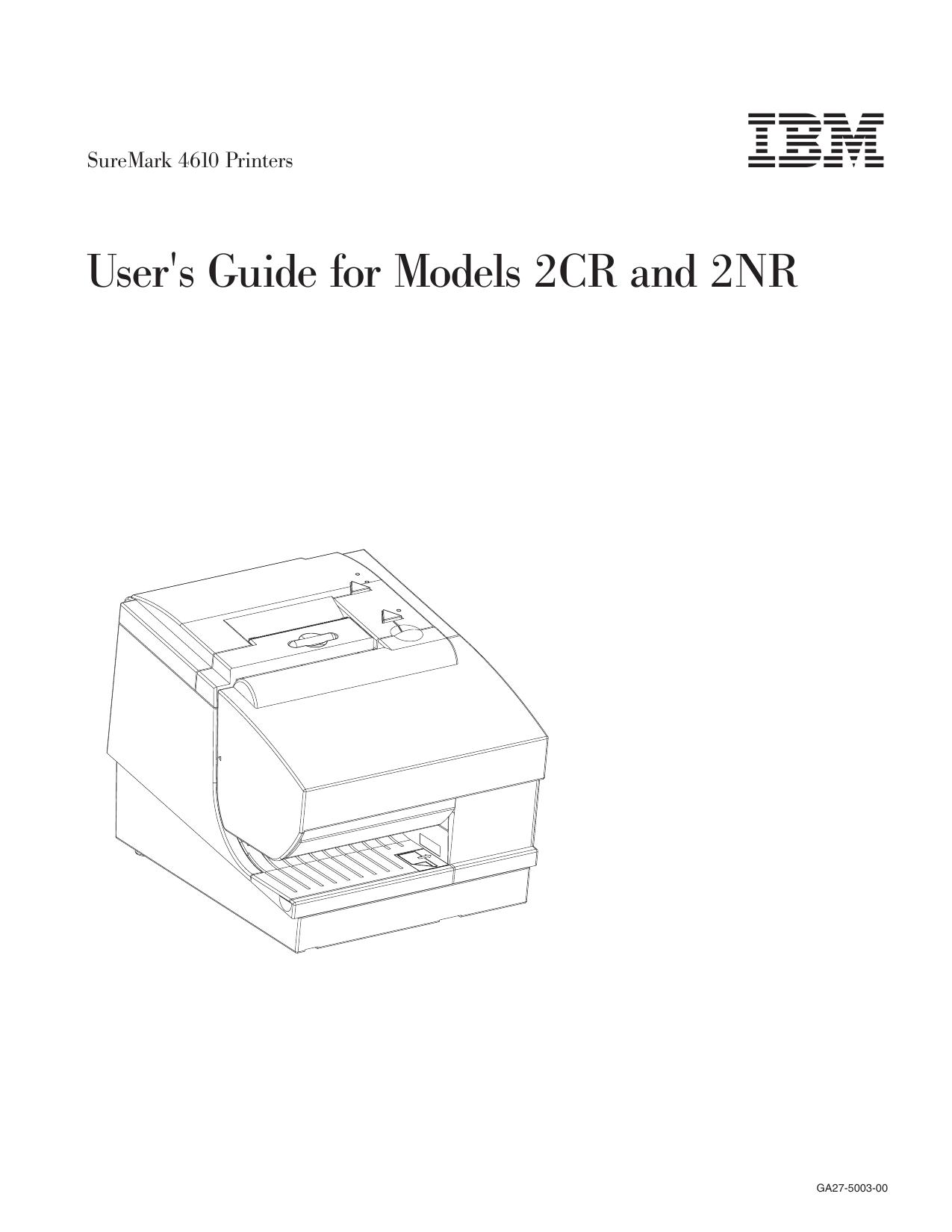 SureMark 4610 Printers: User|mJs Guide for Models 2CR and 2NR