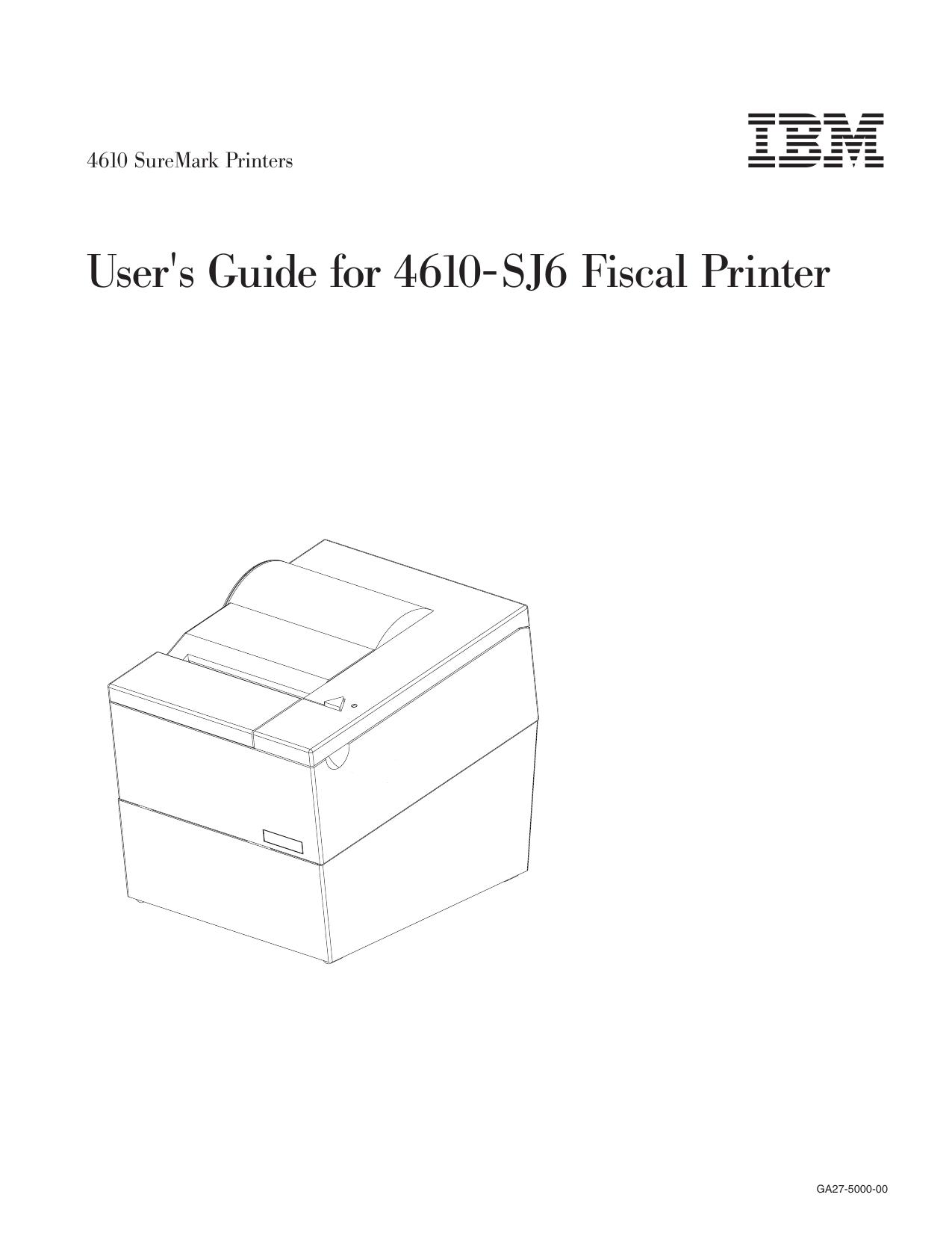 4610 SureMark Printers: User|mJs Guide for 4610-SJ6 Fiscal Printer