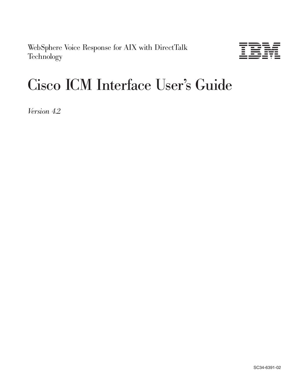 Cisco ICM Interface User’s Guide