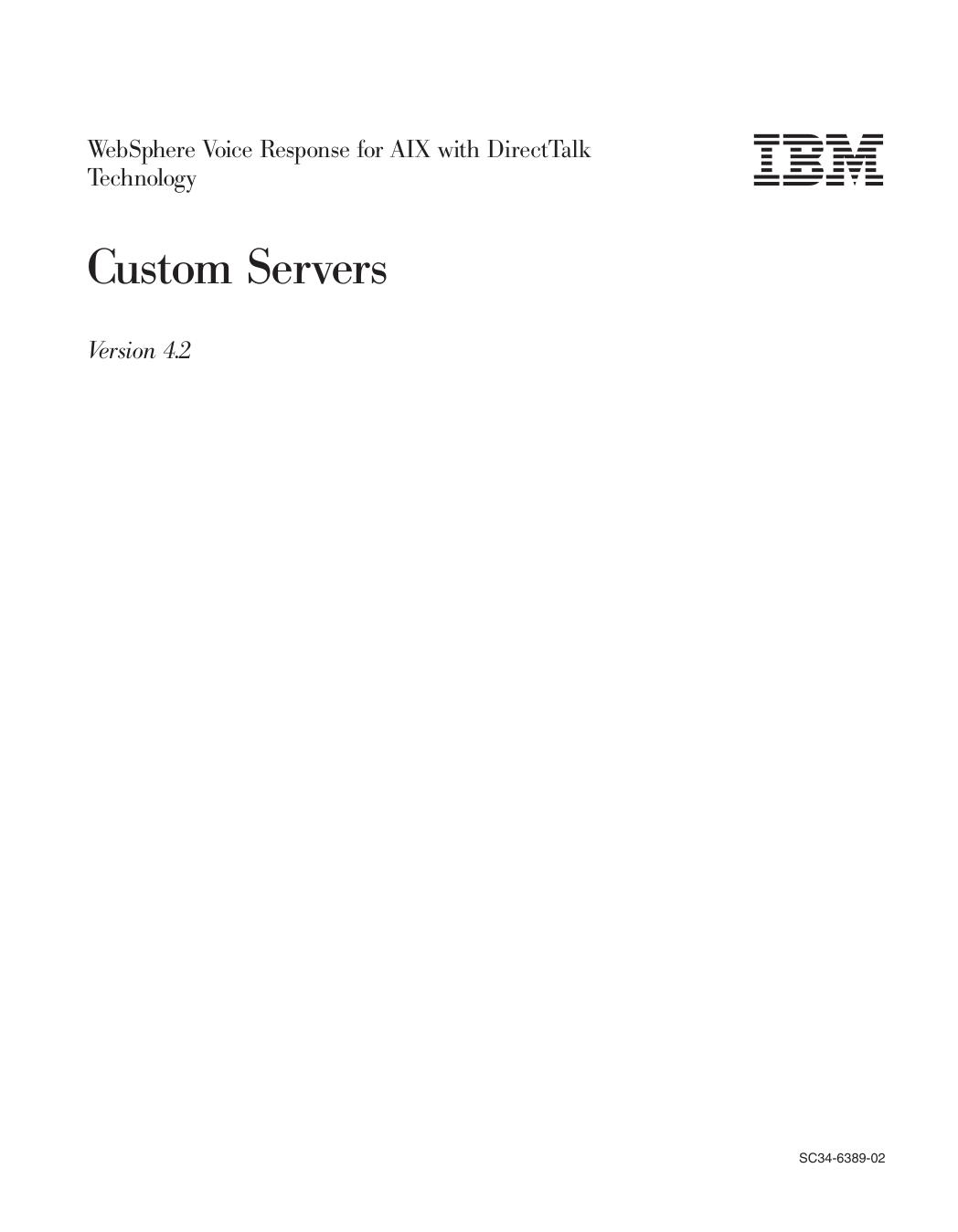 Custom Servers