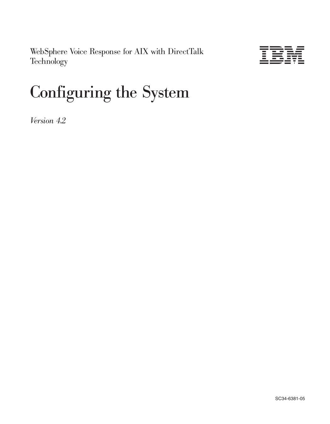 Configuring the System