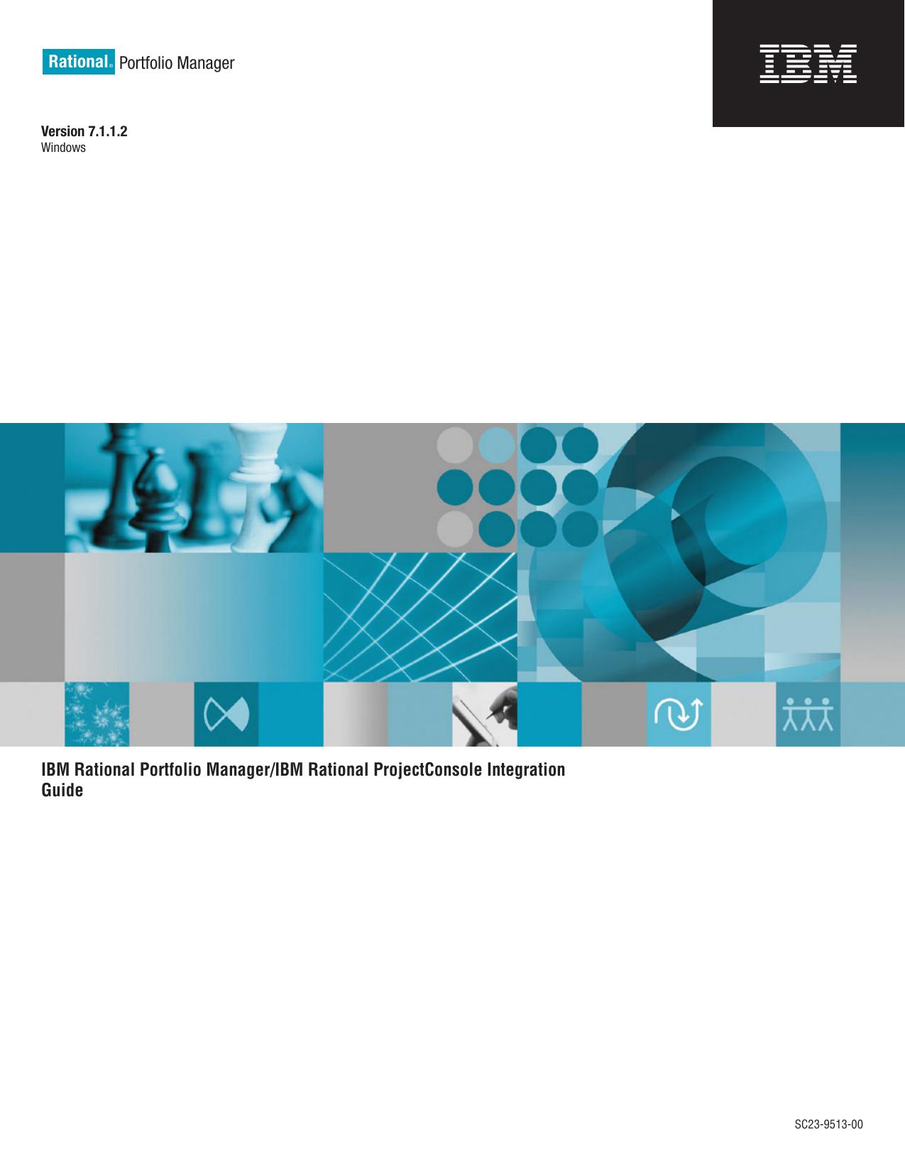 Portfolio Manager: IBM Rational Portfolio Manager/IBM Rational ProjectConsole Integration Guide