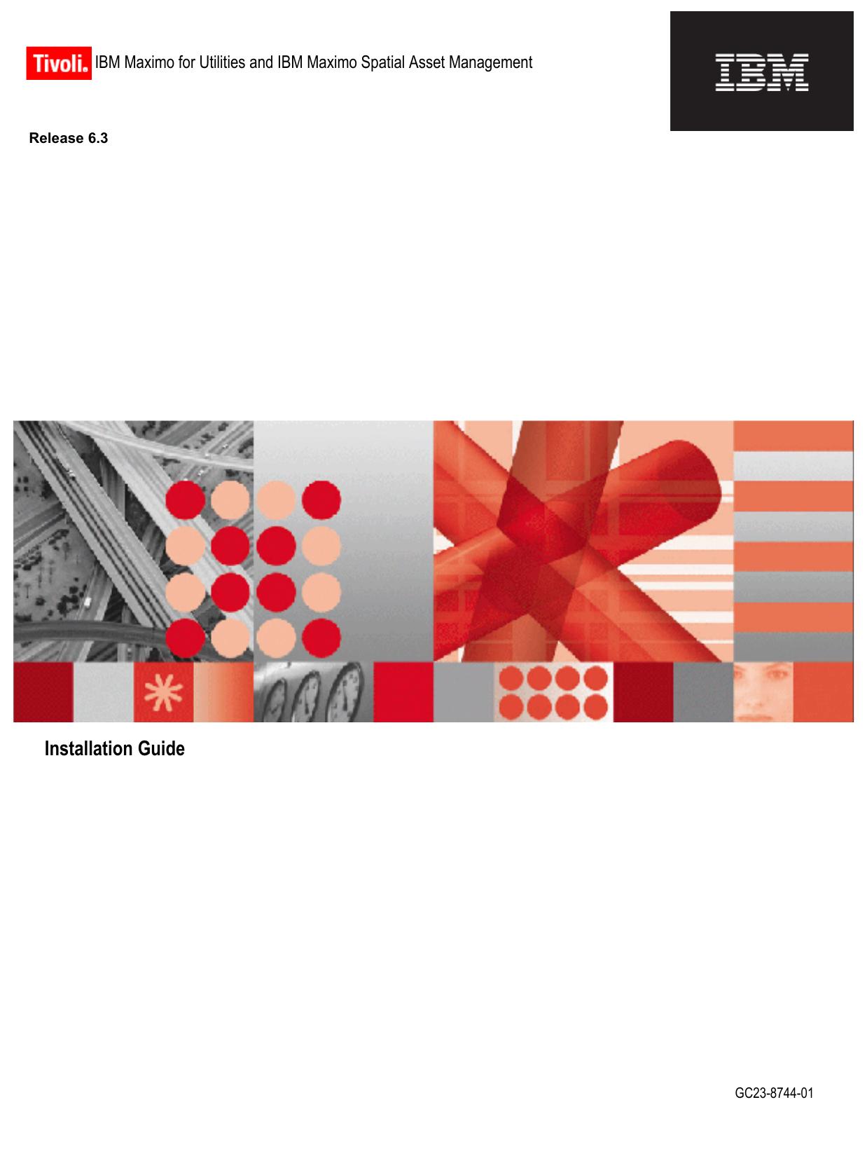 IBM Maximo for Utilities and IBM Maximo Spatial Asset Management