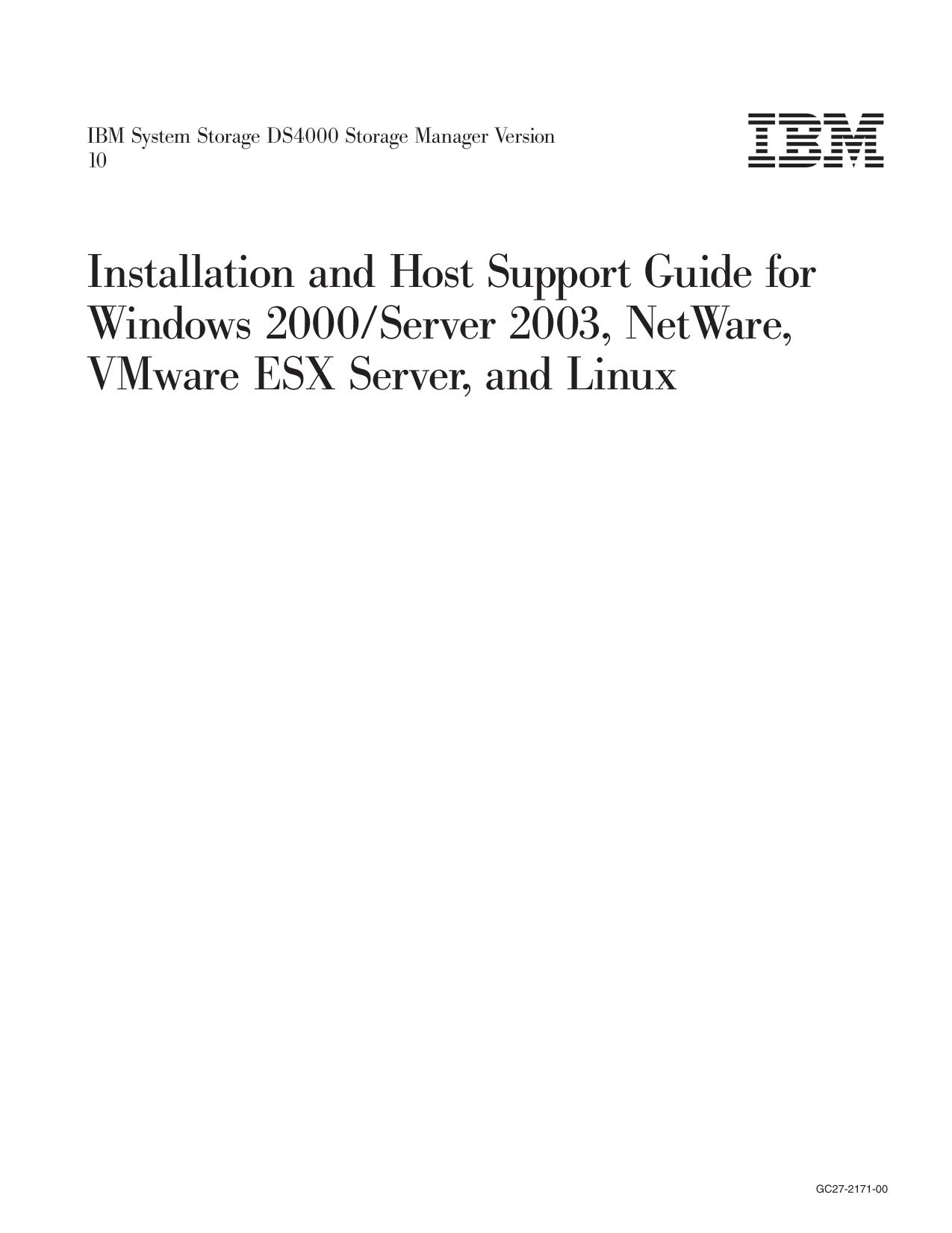 DS4000 Installation and Host Support Guide for Windows 2000/Server 2003, NetWare, ESX Server, and Linux