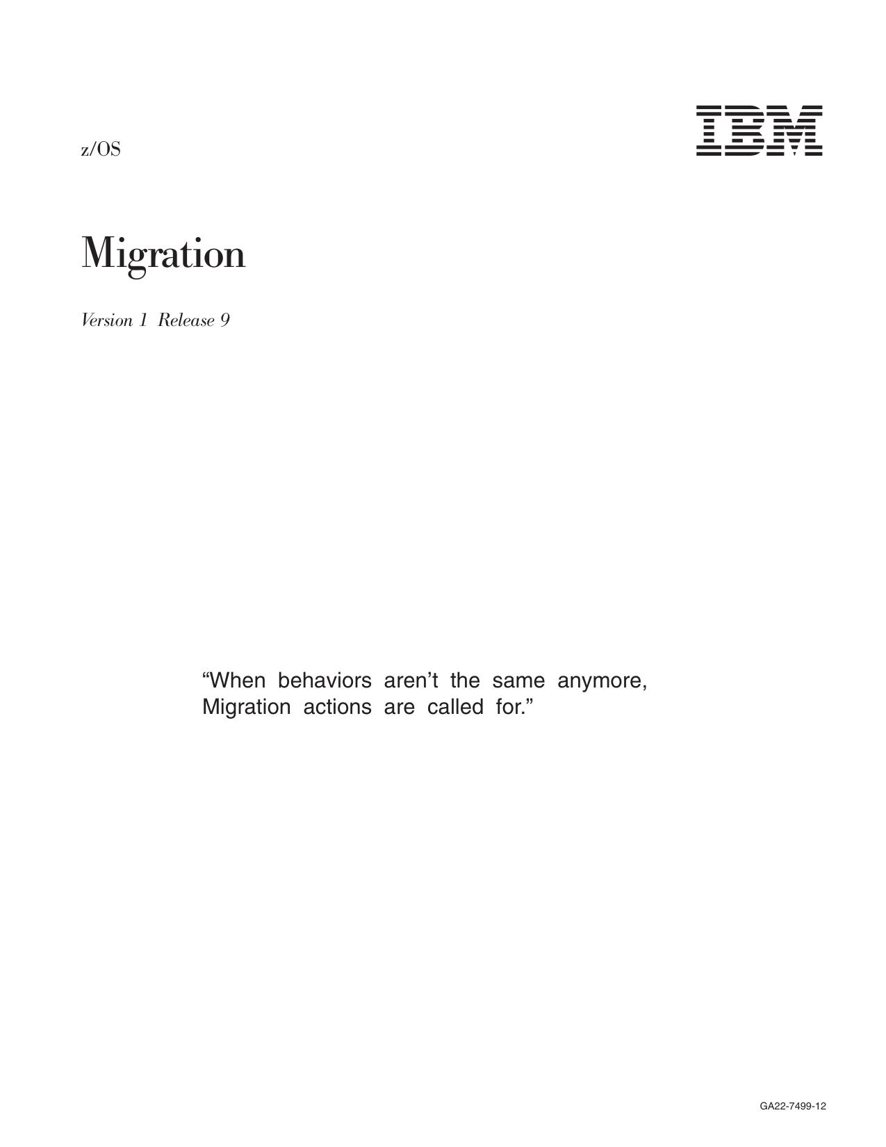 z/OS V1R9.0 Migration