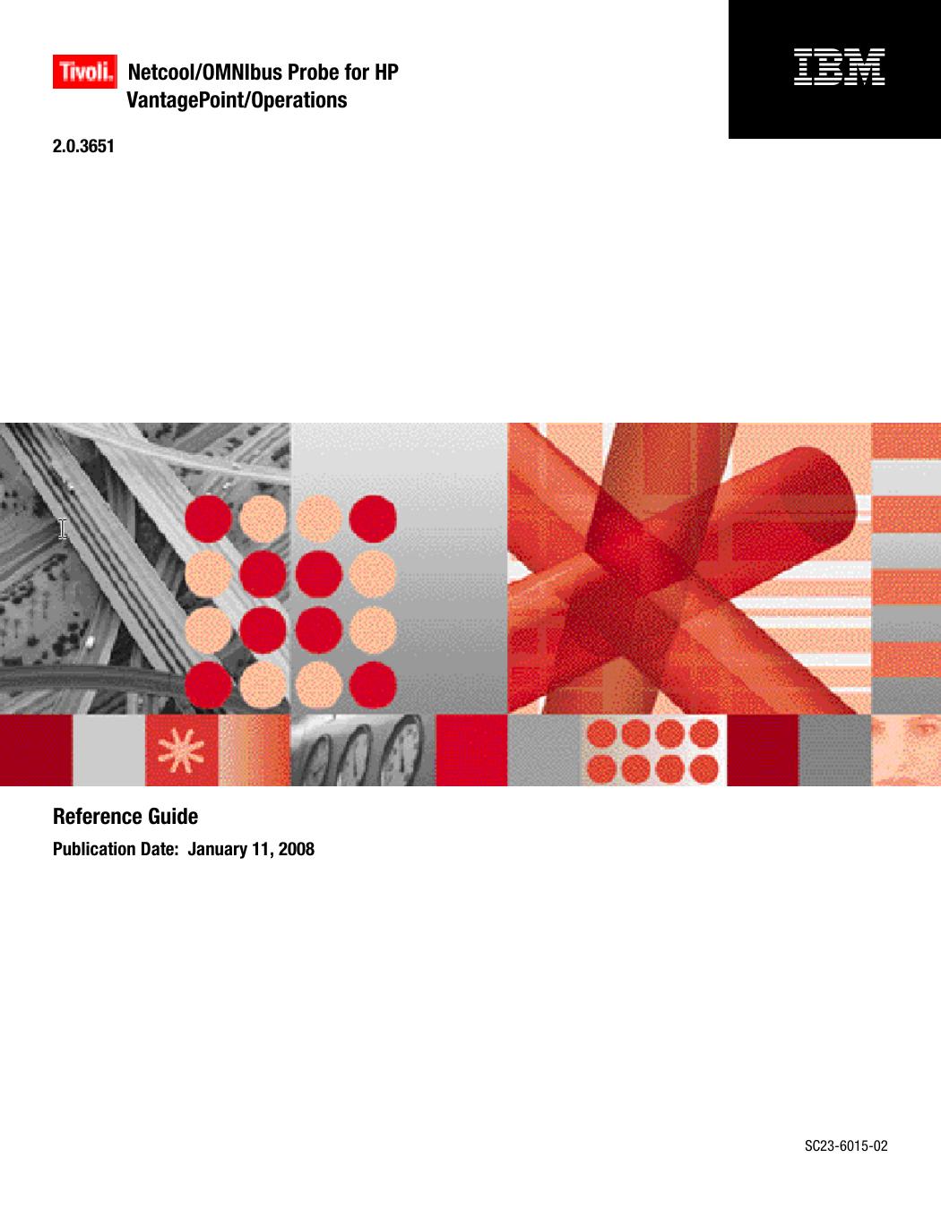 Netcool/OMNIbus Probe for HP VantagePoint/Operations Reference Guide
