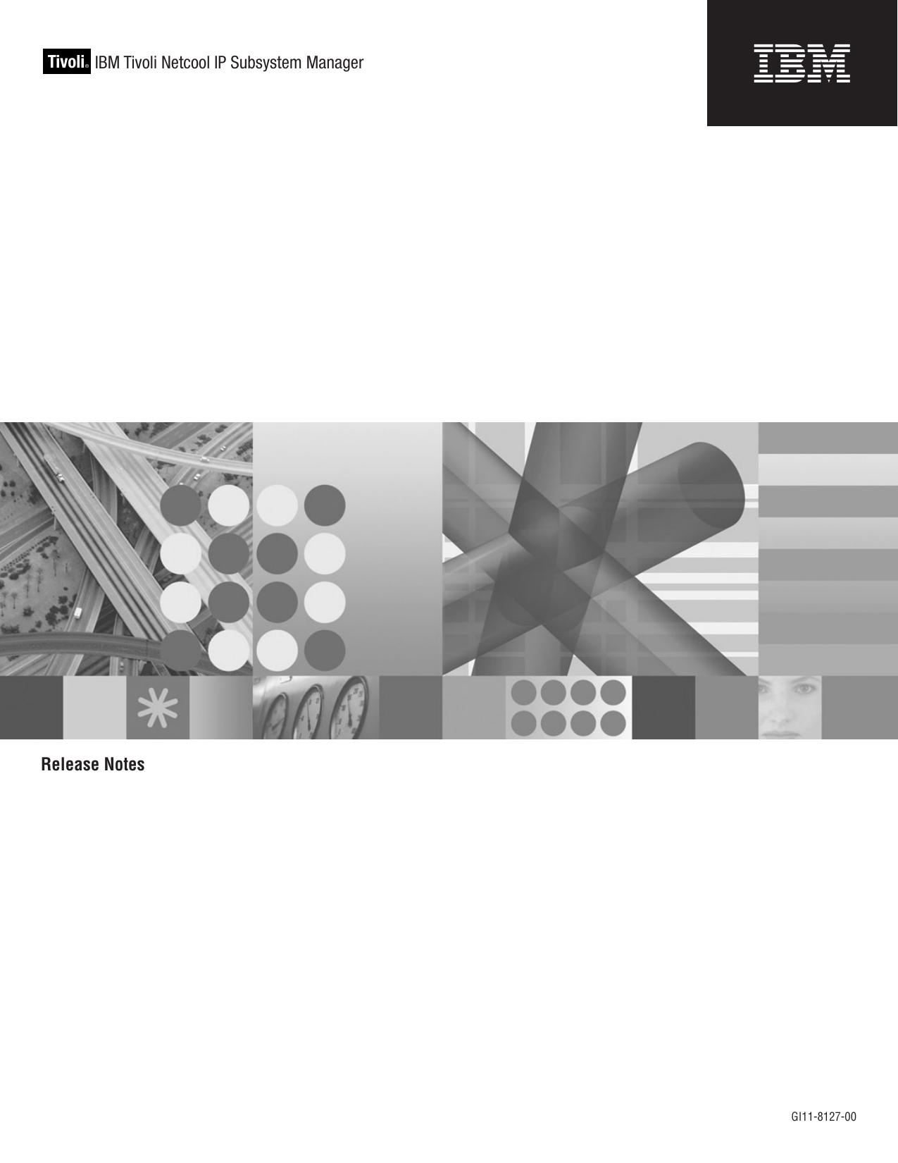 IBM Tivoli Netcool IP Subsystem Manager: Release Notes