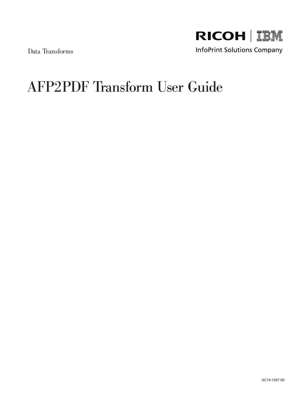 AFP2PDF Transform User Guide