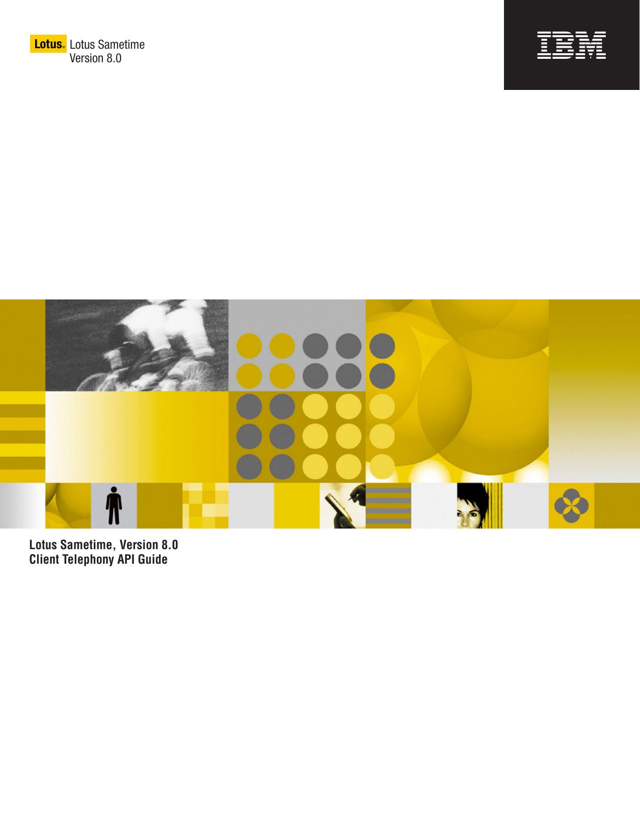IBM Lotus Sametime Telephony API Guide