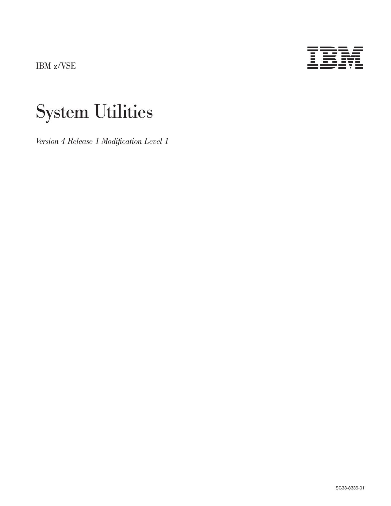 z/VSE V4R1.1 System Utilities