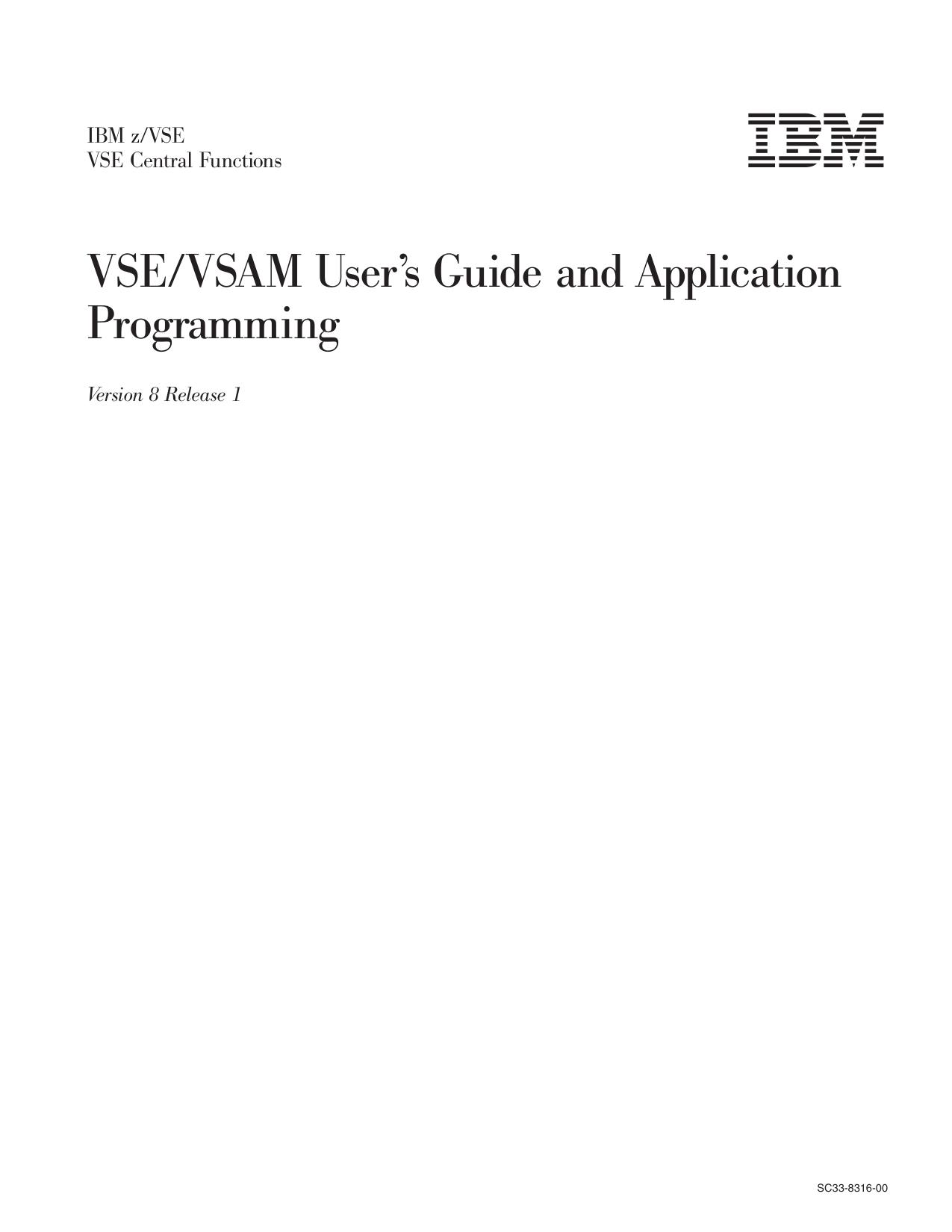 VSE/VSAM User’s Guide and Application Programming