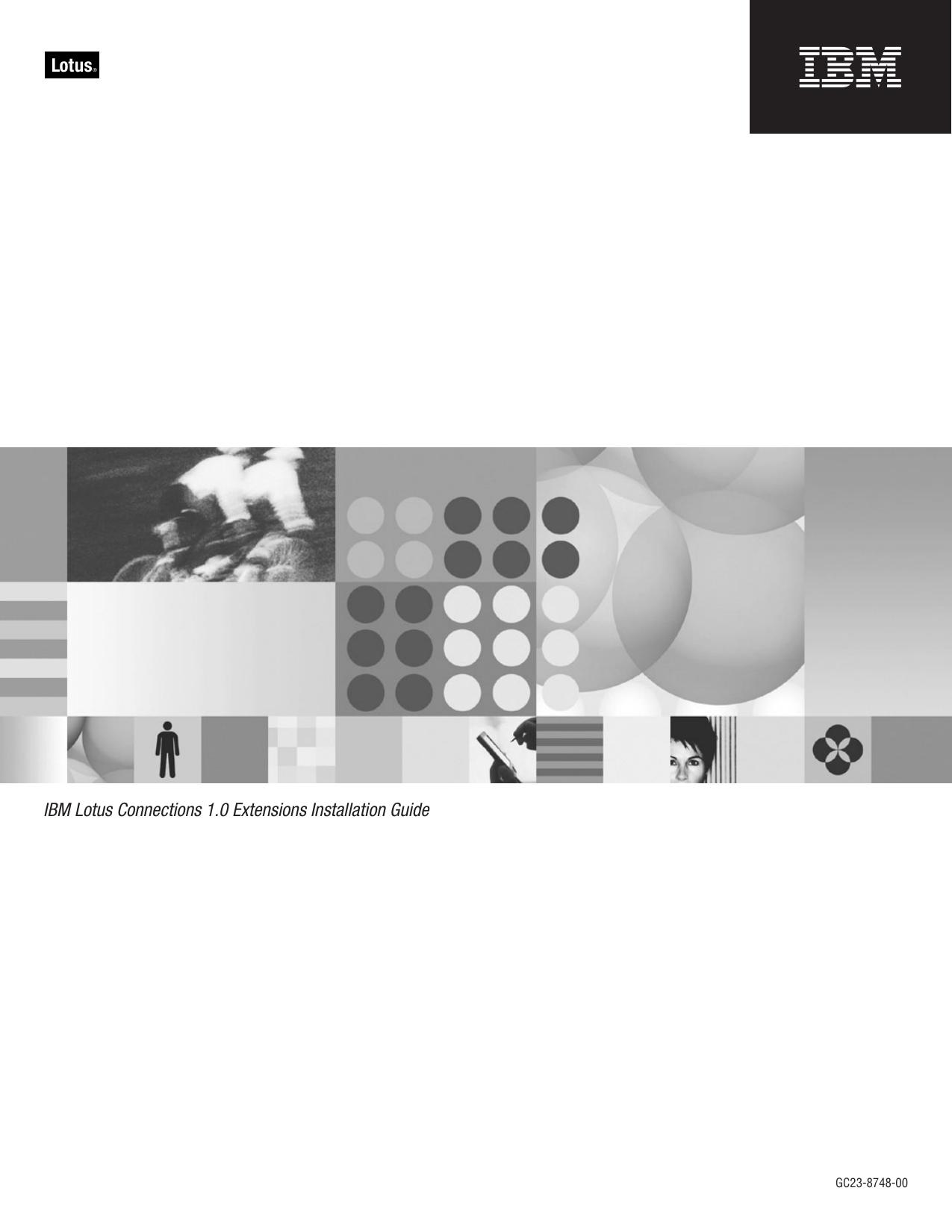 <phsave;201;211><fv;2>IBM Lotus Connections 1.0 Extensions Installation Guide<phrest;#201;#211>