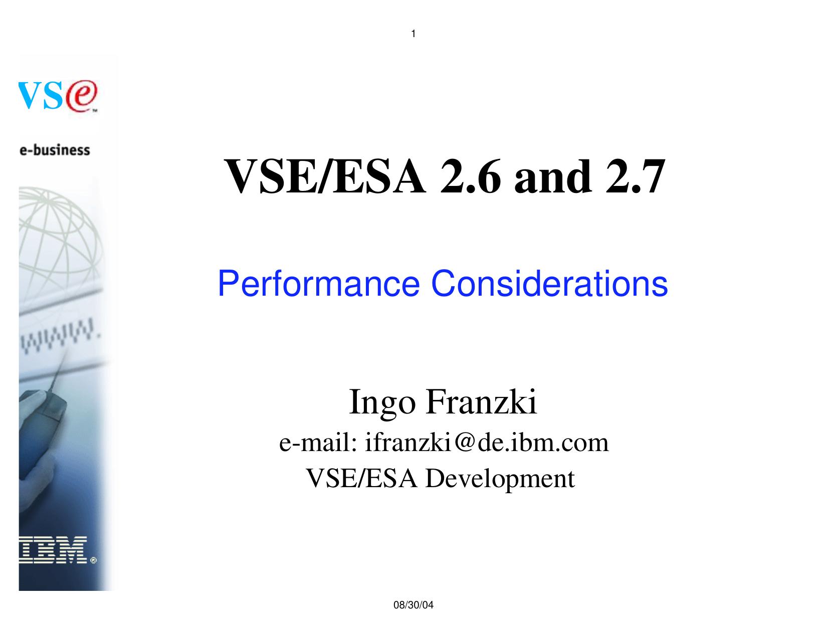 VSE/ESA 2.6 and 2.7 Performance considerations