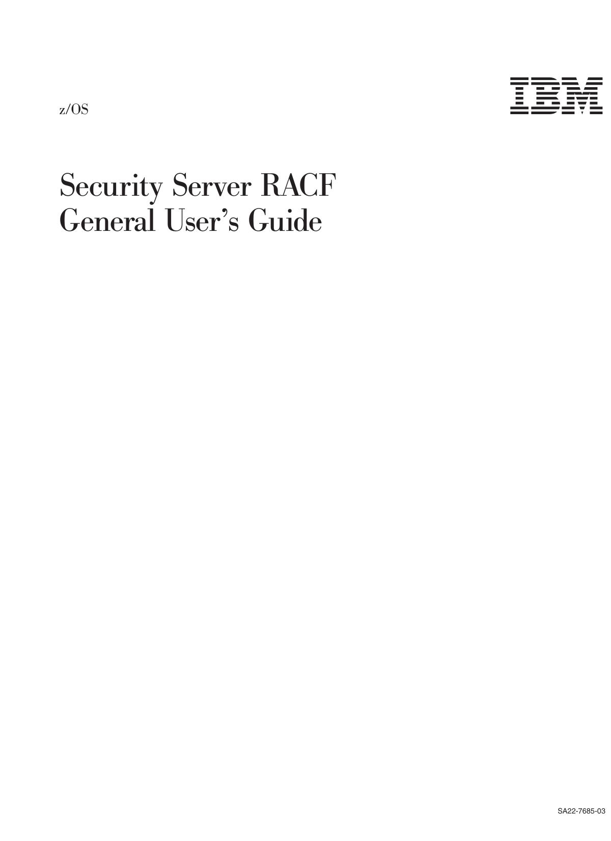 z/OS V1R9.0 Security Server RACF General User's Guide