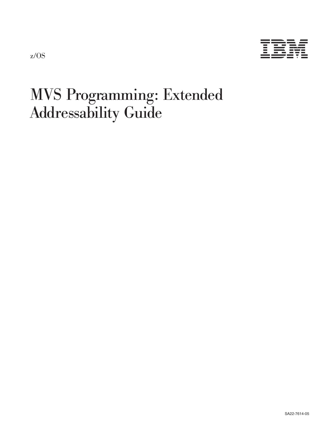 z/OS V1R9.0 MVS Extended Addressability Guide