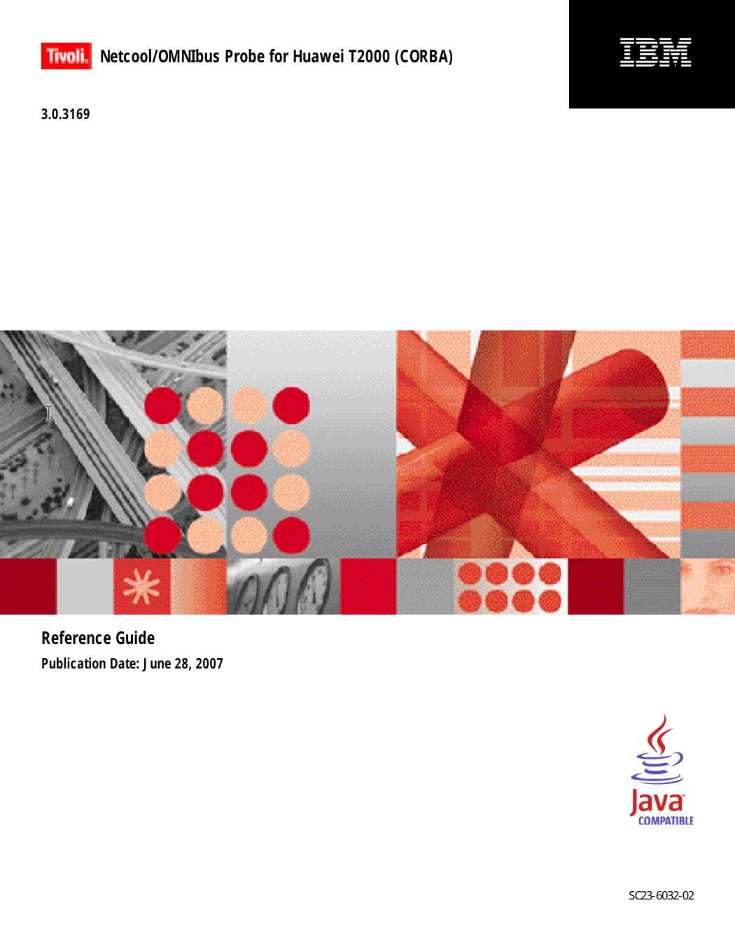 Netcool/OMNIbus Probe for Huawei T2000 (CORBA) Reference Guide