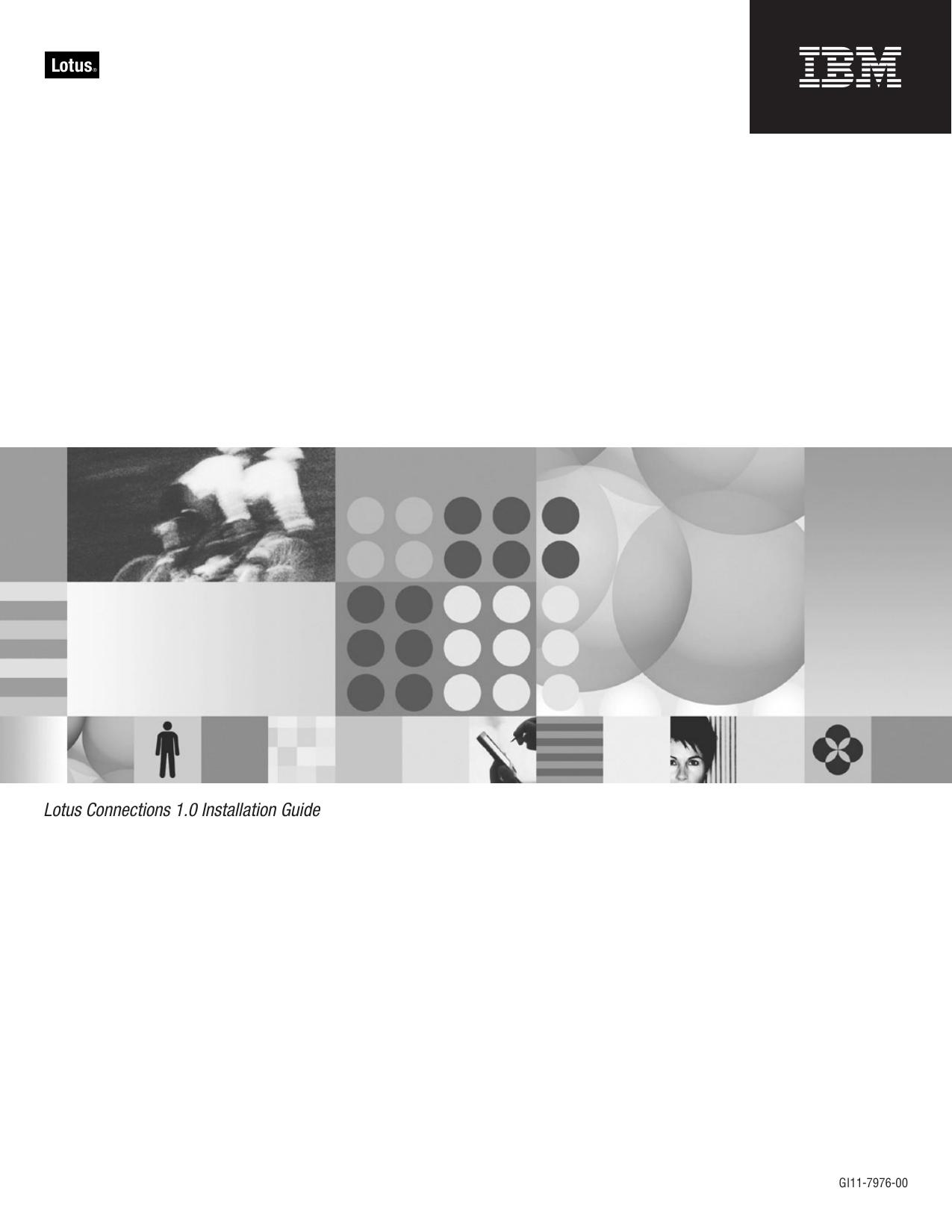 IBM Lotus <phsave;201;211><fv;2>Lotus Connections 1.0 Installation Guide<phrest;#201;#211>