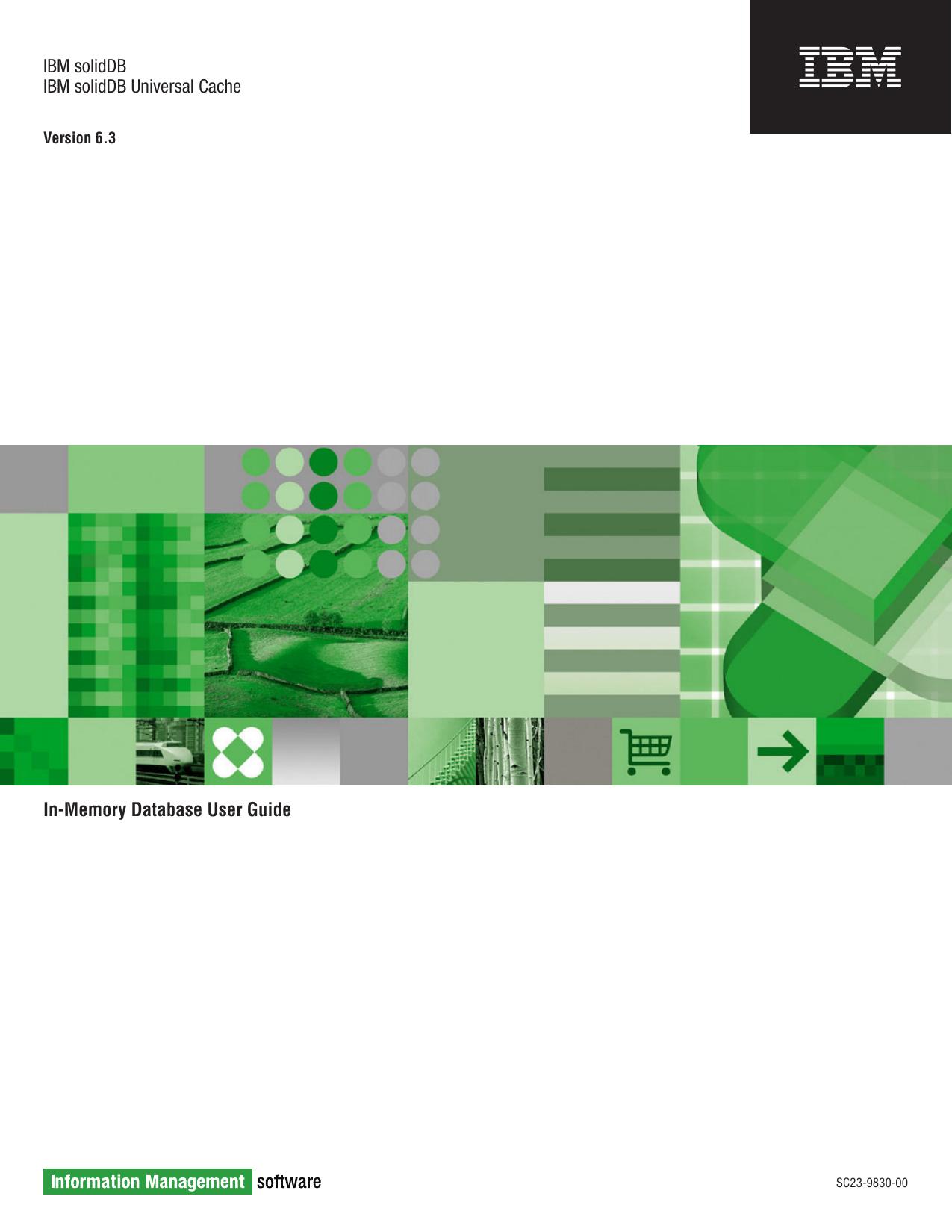 IBM solidDB: In-Memory Database User Guide