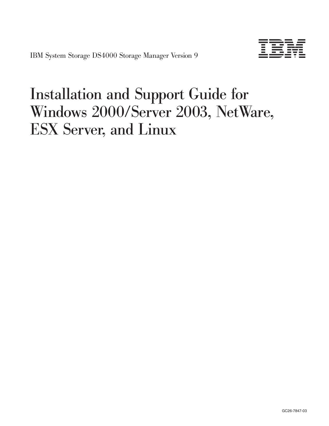 DS4000 Storage Manager Guide for Windows 2000/Server 2003, NetWare, ESX Server, and Linux