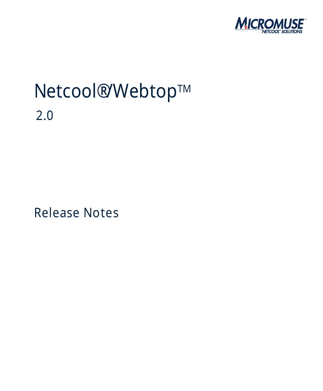 Netcool/Webtop Release Notes 2.0