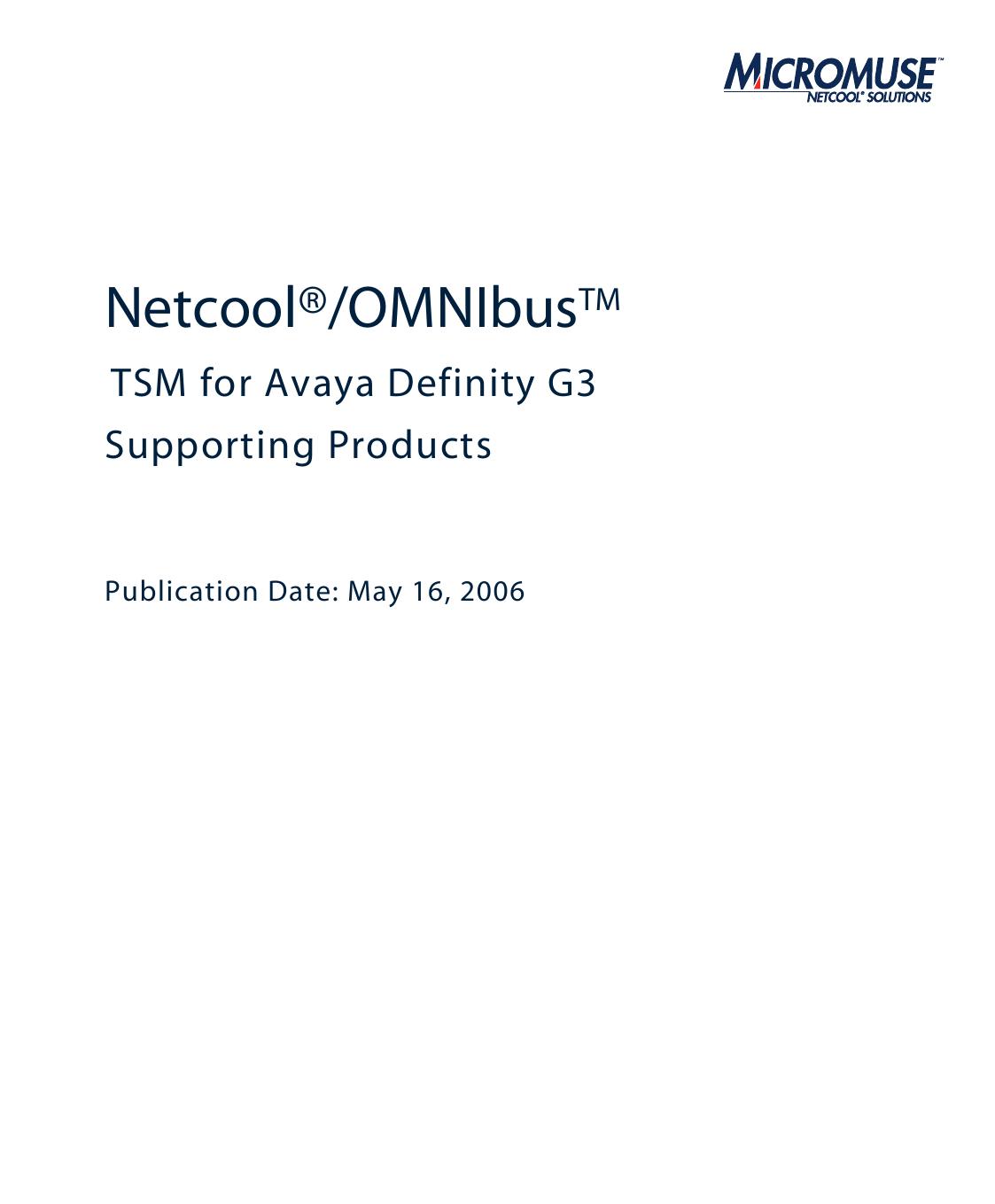 Netcool/OMNIbus TSM for Avaya Definity G3